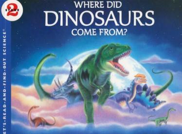 《Where Did Dinosaurs Come From》科普类英文绘本pdf资源免费下载