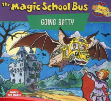 《The Magic School Bus GOING BATTY》英文绘本pdf资源免费下载