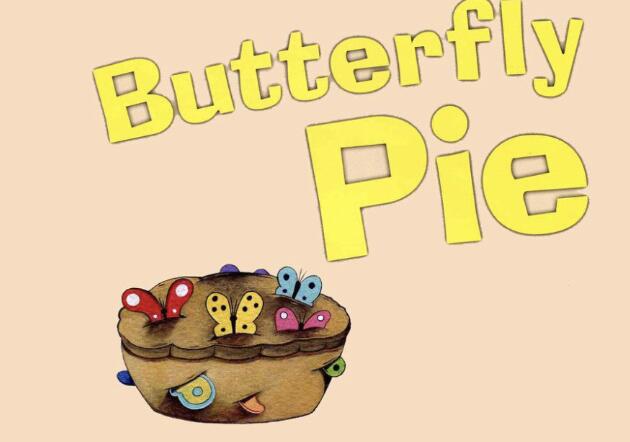 《Butterfly Pie》英文绘本pdf资源百度网盘免费下载