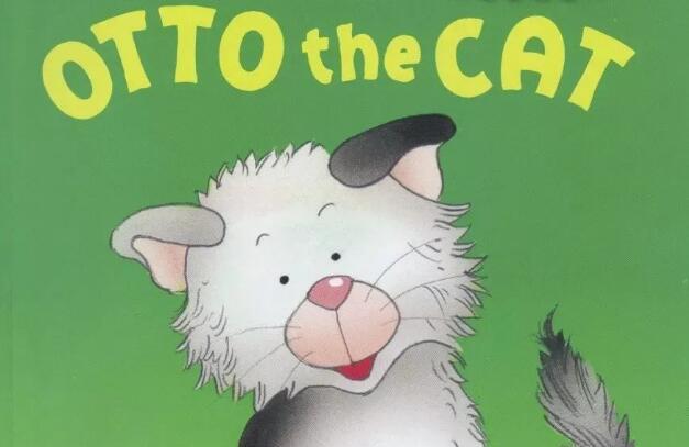 《Otto the Cat》猫咪奥图英文绘本pdf+音频资源免费下载
