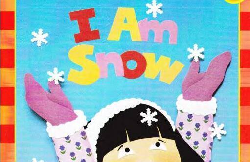 《I Am Snow》 我是雪英文绘本pdf+音频资源免费下载