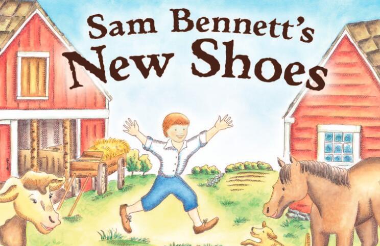 《Sam Bennett's New Shoes山姆的新鞋子》英文绘本pdf资源免费下载