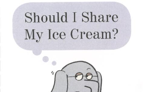 《Shoulg I Share My Ice Cream》英文原版绘本pdf资源免费下载