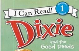 《Dixie and the good deeds迪克斯做好事》英文原版绘本pdf资源免费下载