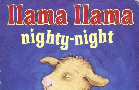 《Llama Llama nighty night拉玛拉玛晚安》英文原版绘本pdf免费下载