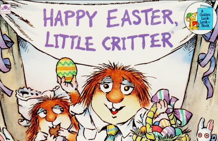 《Happy Easter, Little critter复活节快乐，小毛怪》英文原版绘本pdf资源免费下载