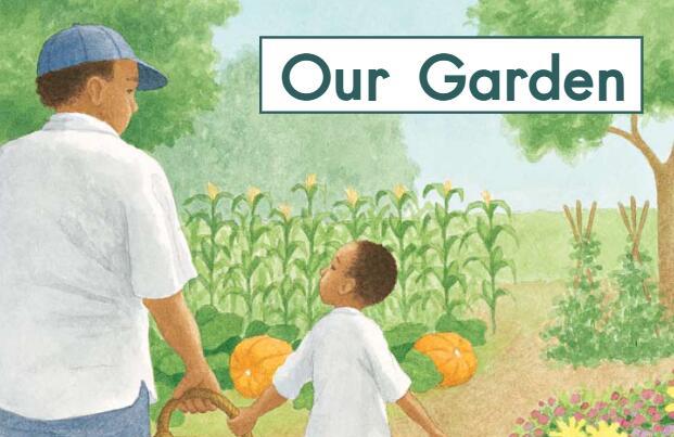 《Our Garden我们的花园》海尼曼英语分级绘本pdf资源免费下载