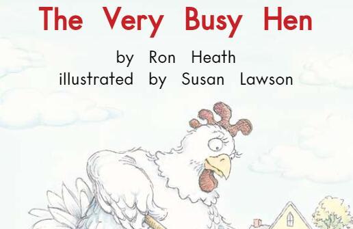 《The Very Busy Hen非常忙的母鸡》英语绘本pdf资源免费下载