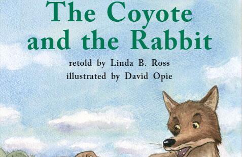 《The Coyote and the Rabbit小狼和兔子》英语绘本pdf资源免费下载​