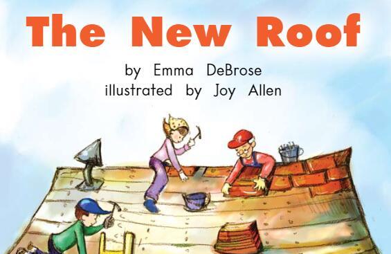 《The New Roof新屋顶》英语绘本故事pdf资源免费下载