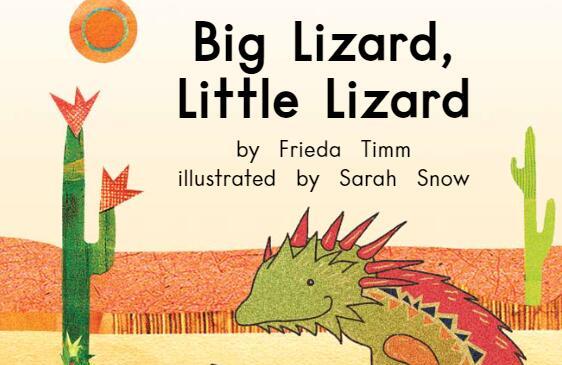 《Big Lizard Little Lizard大蜥蜴小蜥蜴》英语绘本pdf资源免费下载