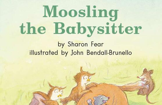《Moosling The Babysitter》海尼曼英语绘本pdf资源免费下载