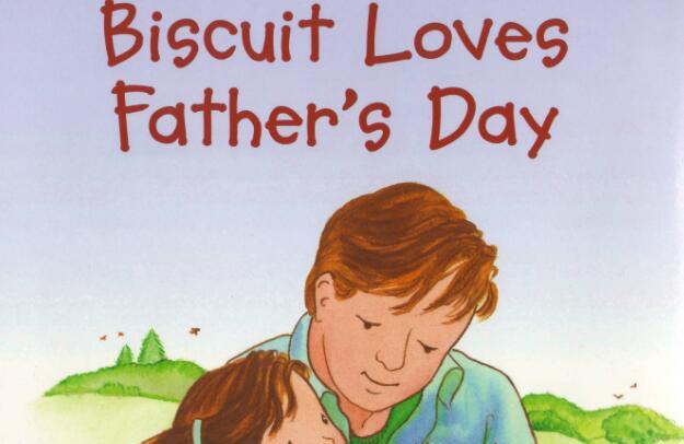 《Biscuit Loves Father's Day》英语原版绘本pdf资源免费下载