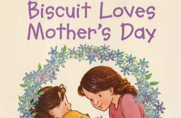 《Biscuit Loves Mother's Day》英语绘本pdf资源免费下载