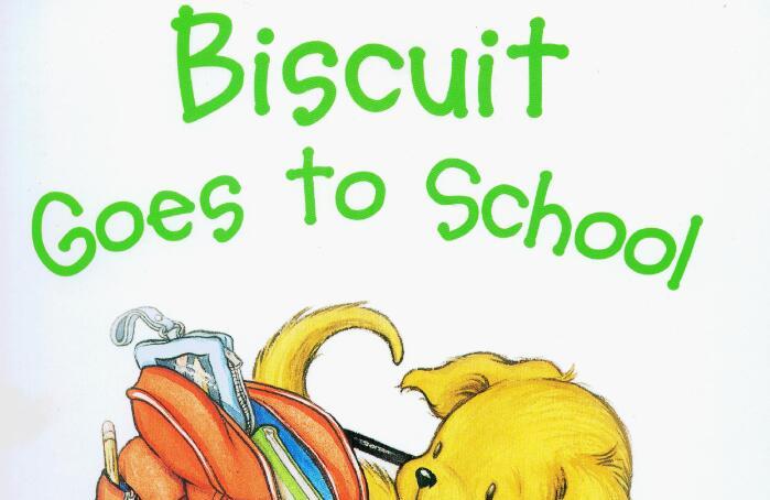 《Biscuit Goes To School小饼干去上学》绘本pdf资源免费下载