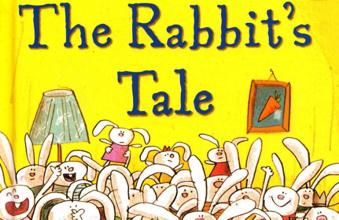 《The Rabbit's Tale兔子的故事》英语绘本pdf资源免费下载