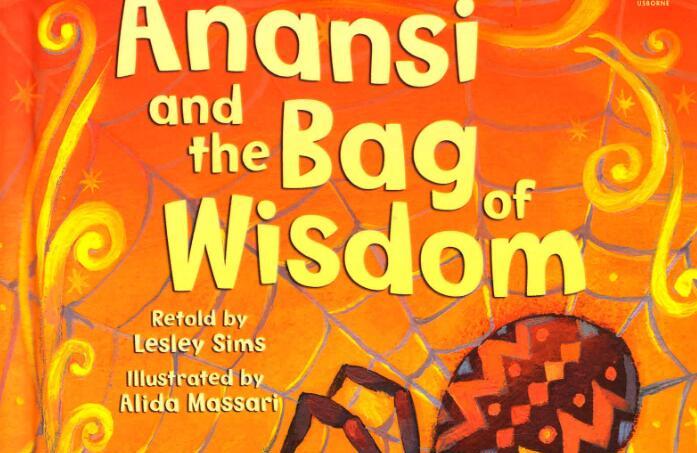 《Anansi And The Bag Of Wisdom阿纳西和智慧之囊》绘本pdf资源免费下载