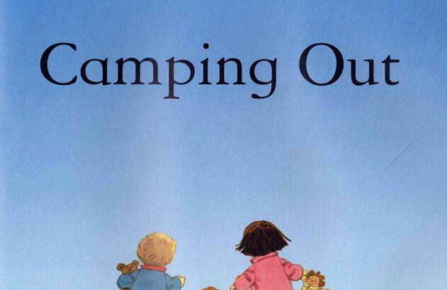《Camping Out露营》原版英语绘本pdf资源免费下载