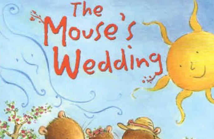 《The Mouse's Wedding老鼠的婚礼》英语绘本pdf资源免费下载