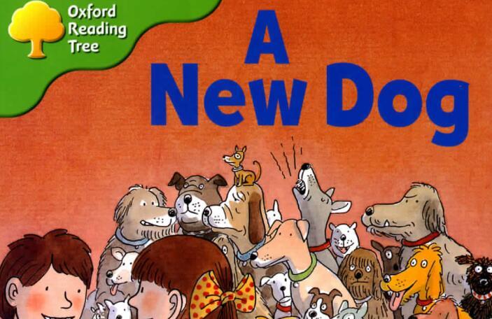 《A New Dog》牛津阅读树绘本pdf资源百度网盘免费下载