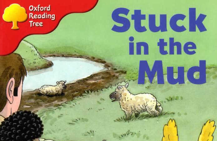 《Stuck in the Mud陷在泥里》牛津树绘本pdf资源免费下载