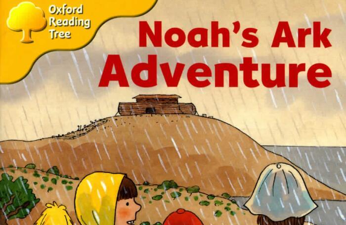 《Noah's Ark Adventure》牛津阅读树英语绘本pdf资源免费下载