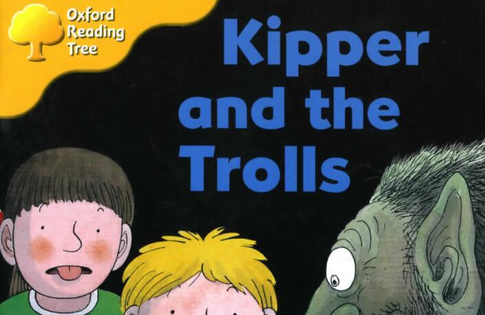 《Kipper and the Trolls》牛津树绘本pdf资源免费下载