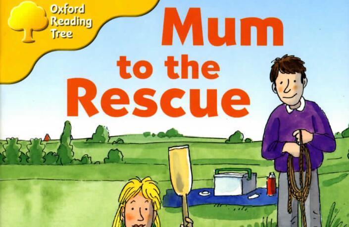 《Mum to the Rescue妈妈营救》牛津树绘本pdf资源百度云免费下载