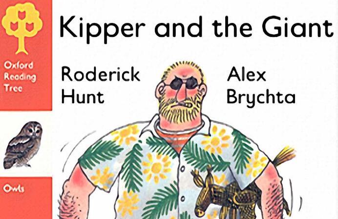 《Kipper and the Gaint》牛津树绘本pdf资源百度云免费下载