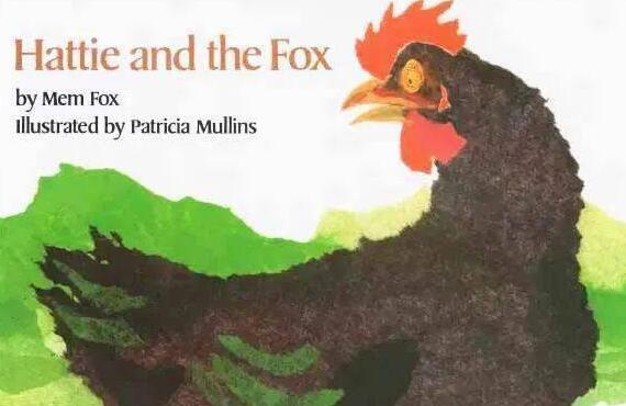 《Hattie and the Fox》中英双语绘本故事pdf资源免费下载