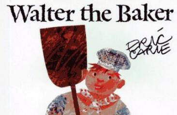 《Walter the baker面包师沃尔特》英文绘本pdf资源免费下载