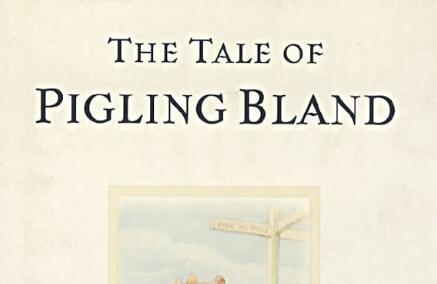《The Tale of Pigling Bland》英文绘本pdf+音频资源免费下载