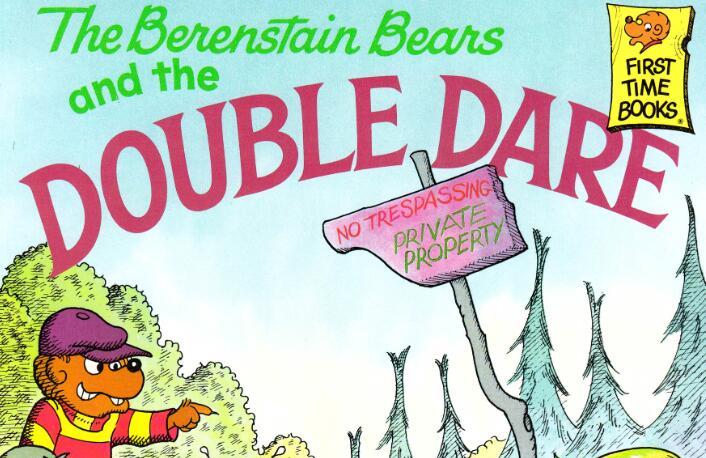 《The Berenstain Bears and the Double Dare》绘本pdf资源免费下载