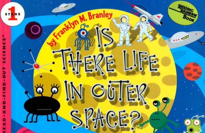 《Is There Life in Outer Space》科普类英文绘本pdf资源免费下载