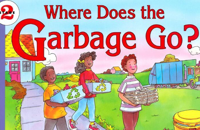 《Where Does the Garbage Go》科普类英文绘本pdf资源免费下载