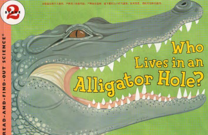 《Who Lives in an Alligator Hole》科普类英文绘本pdf资源免费下载