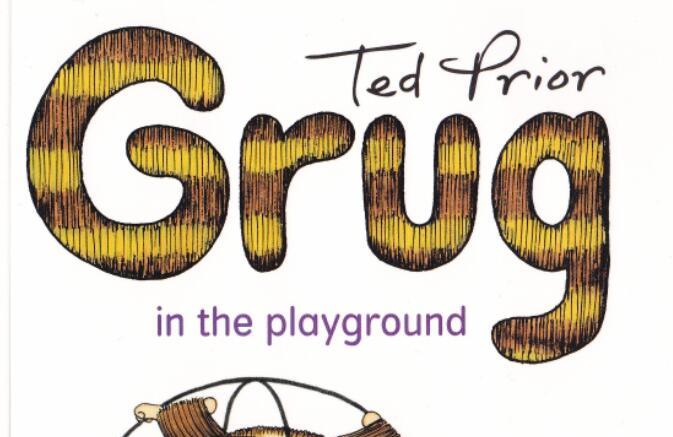 《Grug in the playground》英文绘本pdf资源免费下载