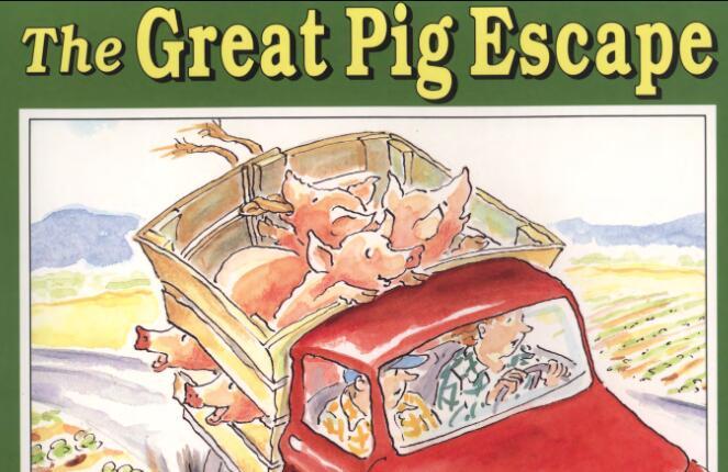 《The Great Pig Escape》绘本pdf电子书+mp3音频资源免费下载
