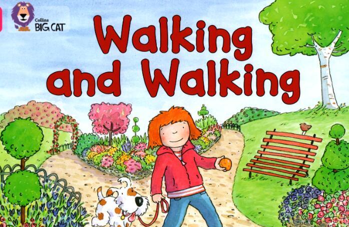 《Walking and Walking》英文绘本pdf资源免费下载