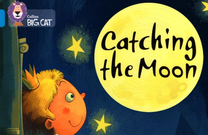 《Catching the Moon》自然拼读绘本pdf资源免费下载