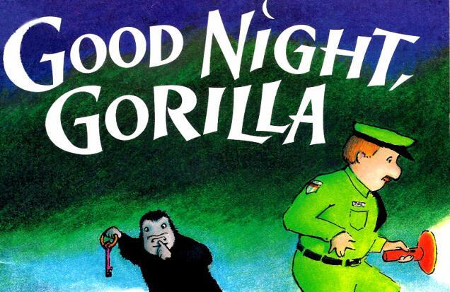 Goodnight Gorilla初级绘本pdf百度网盘免费下载