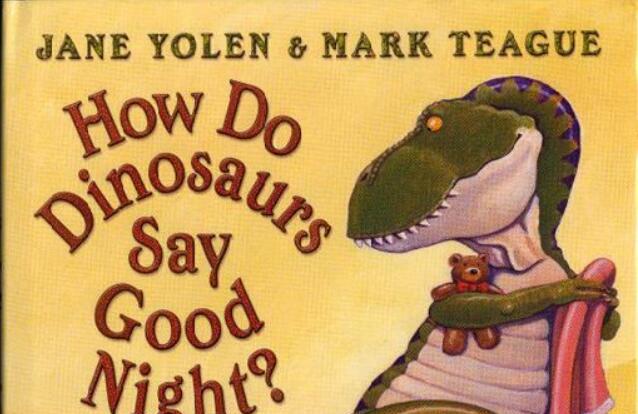 How do Dinosaurs say Good Night初级绘本pdf百度网盘免费下载