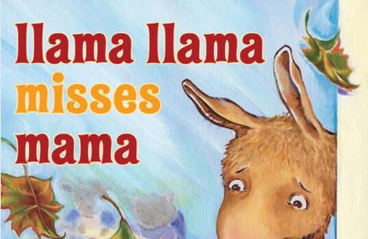Llama Llama Misses Mama初级绘本pdf百度网盘免费下载